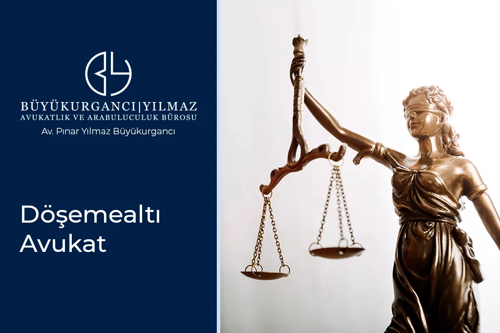 döşemealtı avukat