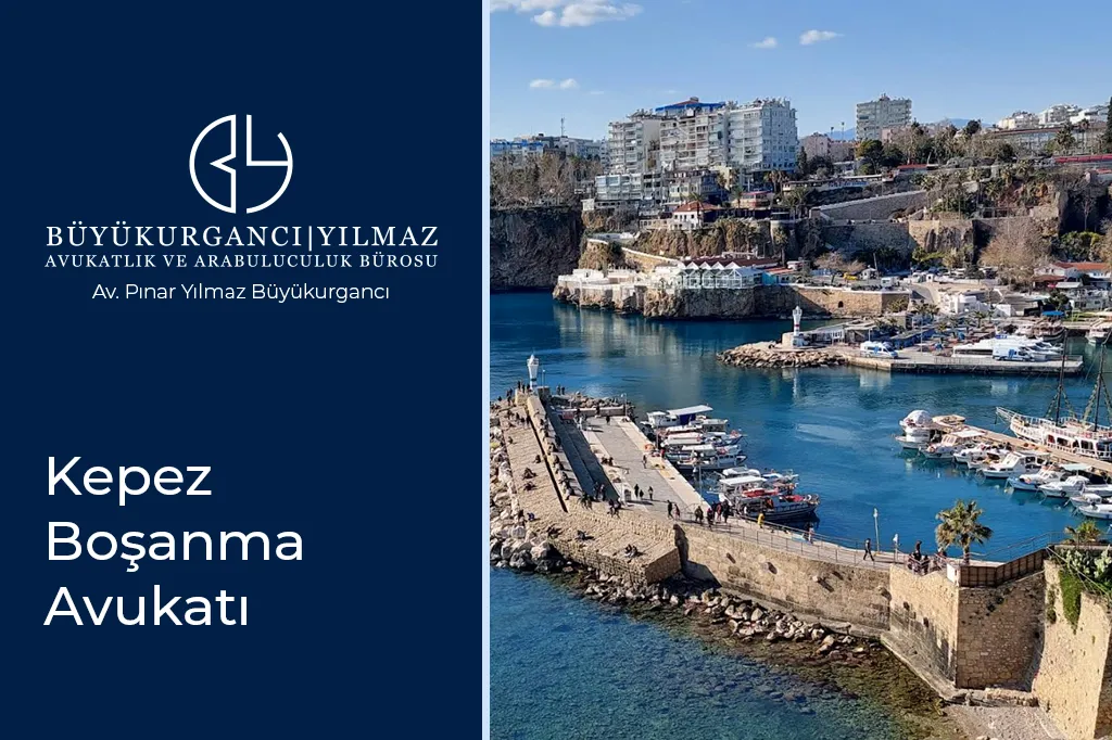 kepez boşanma avukatı