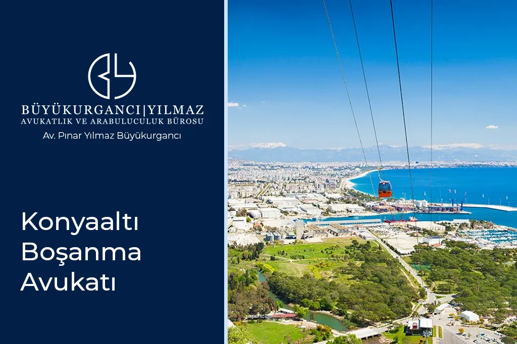 konyaaltı boşanma avukatı