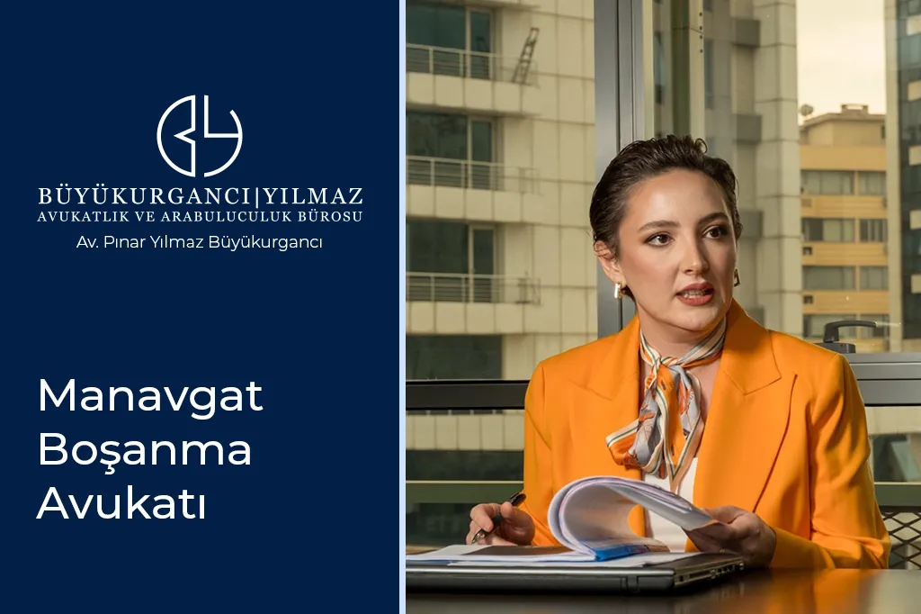 manavgat boşanma avukatı