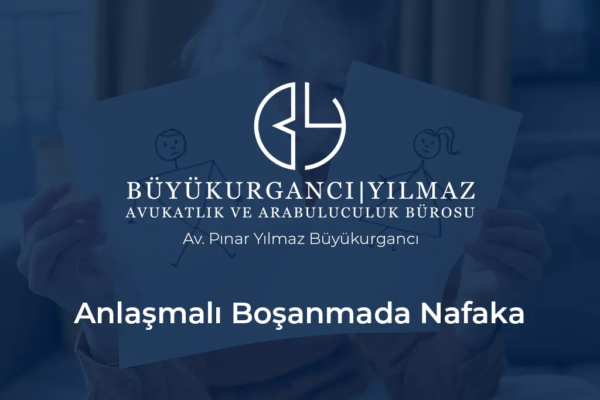 anlaşmalı boşanmada nafaka