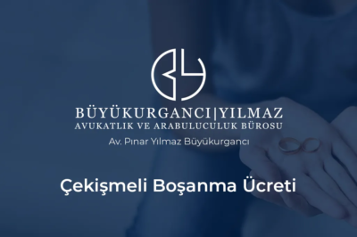 çekişmeli boşanma ücreti