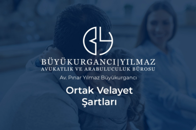 ortak velayet şartları