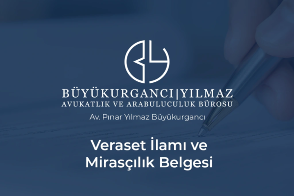 veraset ilamı ve mirasçılık belgesi