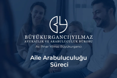 aile arabuluculuğu süreci