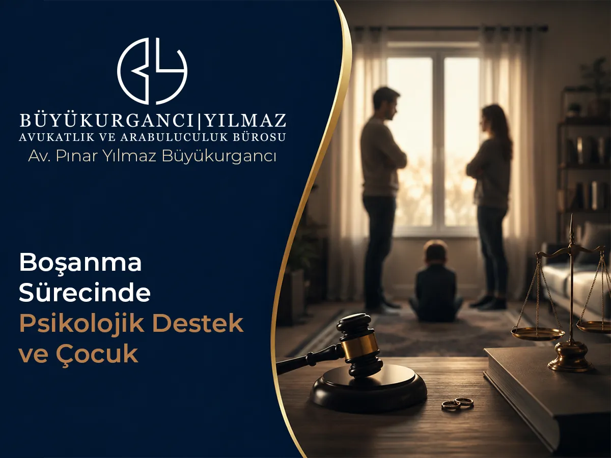 Boşanma Sürecinde Psikolojik Destek ve Çocuk