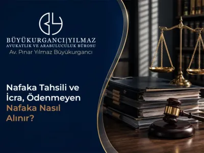 nafaka tahsili ve icra odenmeyen nafaka nasil alinir
